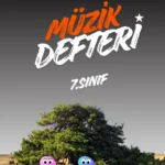 7. Sınıf Etkileşimli Müzik Defteri